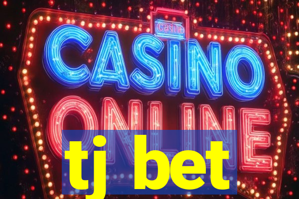 tj bet